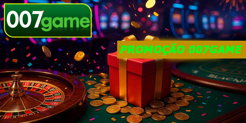 O que é a Promoção 007game e por que ela é tão especial